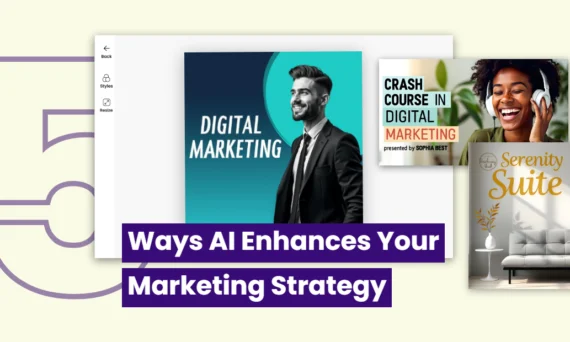 Three digital marketing visuals on display with bold text reading: "5 Ways AI Enhances Your Marketing Strategy" in a modern, clean layout.